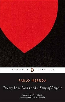 Twenty Love Poems and a Song of Despair: Dual-Language Edition by Pablo Neruda 9780143039969 [USED COPY]