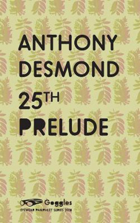 25th Prelude by Anthony Desmond