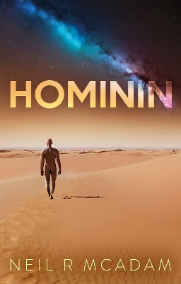 Hominin Neil R McAdam 9781836281122