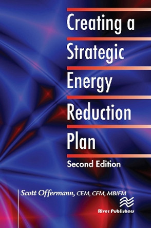 Creating a Strategic Energy Reduction Plan Scott Offermann 9788770042819