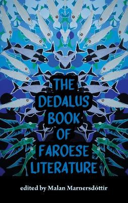 The Dedalus Book of Faroese Literature Malan Marnersdottir 9781912868995