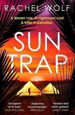 Sun Trap: A destination thriller and murder mystery that you won't be able to put down Rachel Wolf 9781035913725