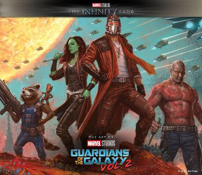 Marvel Studios' The Infinity Saga - Guardians of the Galaxy Vol. 2: The Art of the Movie Jacob Johnston 9781803368467