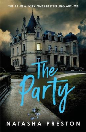 The Party Natasha Preston 9781471418266