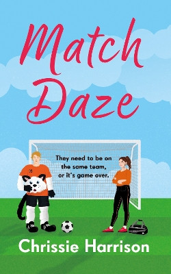 Match Daze Chrissie Harrison 9781738447046
