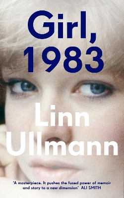 Girl, 1983 Linn Ullmann 9780241639627