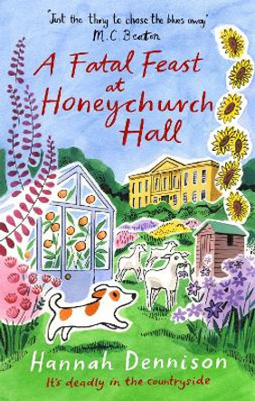A Fatal Feast at Honeychurch Hall Hannah Dennison 9781408720660