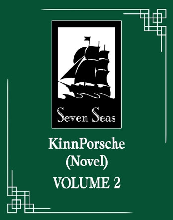 KinnPorsche (Novel) Vol. 2 Daemi 9798891600782