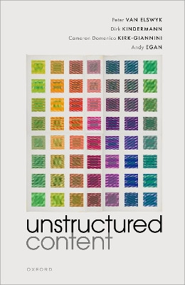 Unstructured Content Peter van Elswyk 9780198823551