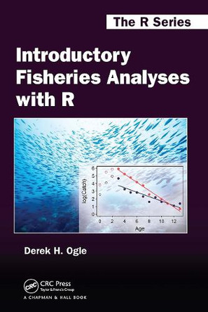 Introductory Fisheries Analyses with R Derek H. Ogle 9781032921679