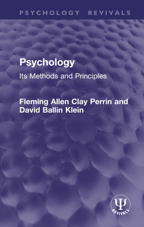 Psychology: Its Methods and Principles David Ballin Klein 9781032944708