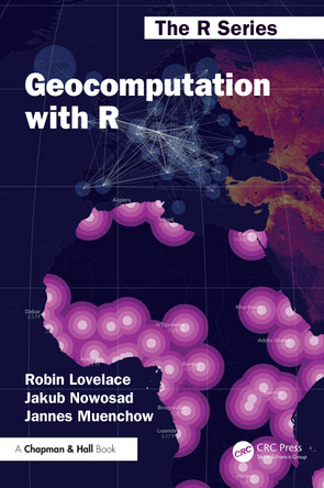 Geocomputation with R Robin Lovelace 9781032248882
