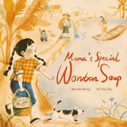 Mama's Special Wonton Soup Wai Mei Wong 9781915244901