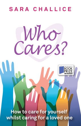 Who Cares Sara Challice 9781917377010