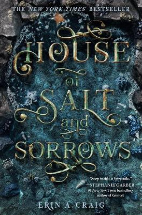 House of Salt and Sorrows by Erin A. Craig