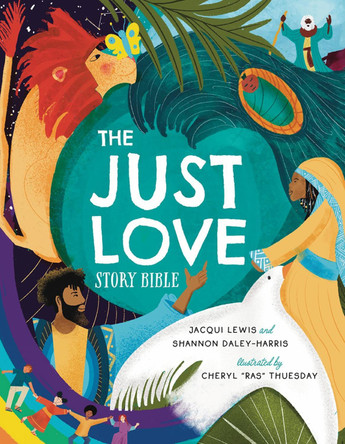 The Just Love Story Bible Jacqui Lewis 9781506487182
