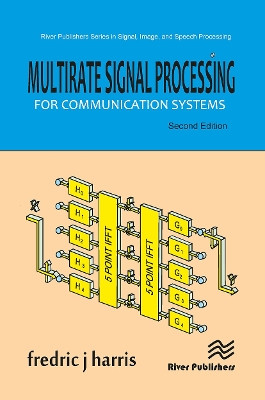 Multirate Signal Processing for Communication Systems Fredric J. Harris 9788770043137