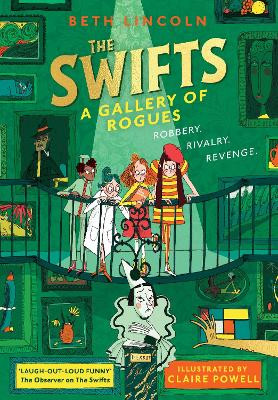 The Swifts: A Gallery of Rogues Beth Lincoln 9780241536476