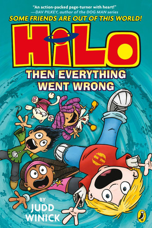 Hilo: Then Everything Went Wrong (Hilo Book 5) Judd Winick 9780241711910