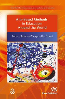 Arts-Based Methods in Education Around the World Xiangyun Du 9788770044059