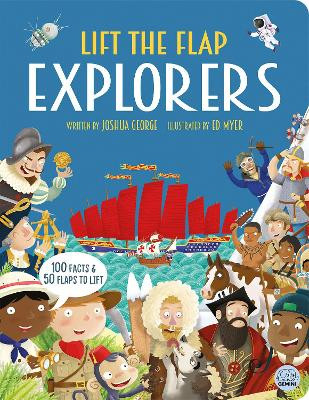 Lift The Flap Explorers Joshua George 9781917082556