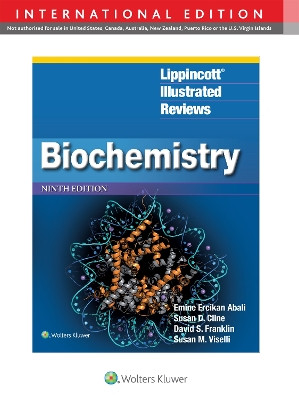 Lippincott® Illustrated Reviews: Biochemistry Emine E. Abali 9781975220501