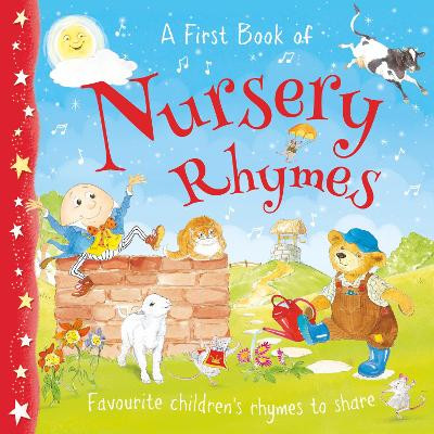 Nursery Rhymes: Favourite rhymes to share Lesley Smith 9781782706342