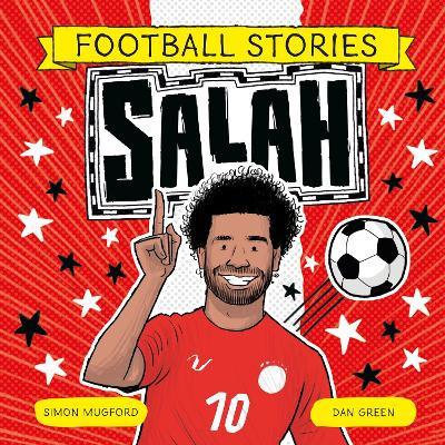 Football Stories: Football Stories 8: Salah Simon Mugford 9781804538197