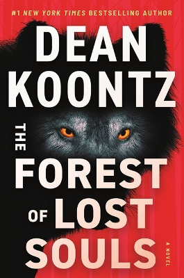 The Forest of Lost Souls Dean Koontz 9781662500510