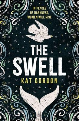 The Swell: A captivating mystery set in Iceland, steeped in myth Kat Gordon 9781786583529