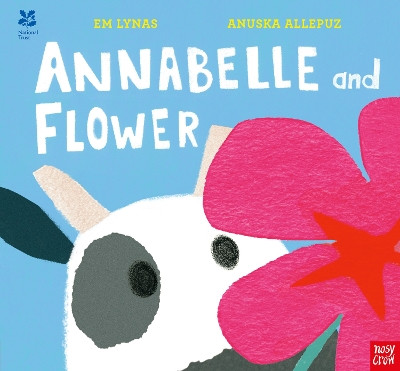 National Trust: Annabelle and Flower Em Lynas 9781839949623