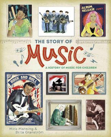 The Story of Music Mick Manning 9781445163673