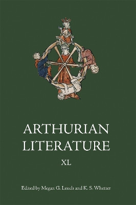 Arthurian Literature XL Megan G Leitch 9781843847403