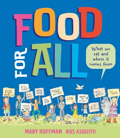 Food for All: What We Eat and Where it Comes From Mary Hoffman 9781915659378