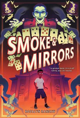 Smoke & Mirrors Rosalyn Ransaw 9781419770135