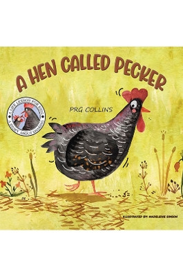 A Hen Called Pecker PRG Collins 9781398467361