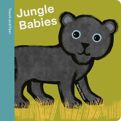 Spring Street Touch and Feel: Jungle Babies Boxer Books 9781454712442