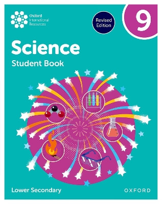 Oxford International Science: Student Book 9 (Lower Secondary) Jo Locke 9781382063845