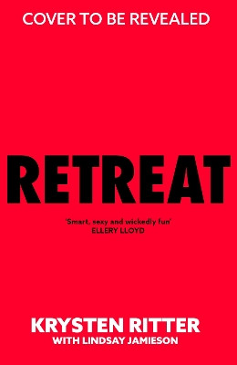 Retreat Krysten Ritter 9781408722800