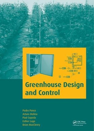 Greenhouse Design and Control Pedro Ponce 9781032920863