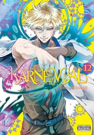 Karneval, Vol. 12 by Touya Mikanagi