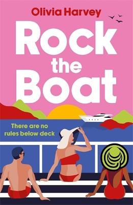 Rock the Boat Olivia Harvey 9781471416712