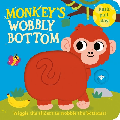 Monkey’s Wobbly Bottom (Wobbly Bottoms) Farshore 9780008700256