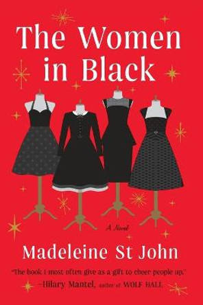 The Women in Black by Madeleine St John