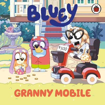 Bluey: Granny Mobile Bluey 9780241734063