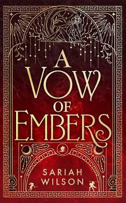 A Vow of Embers Sariah Wilson 9781662526602