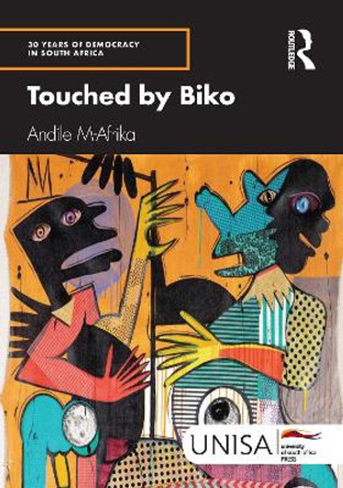 Touched by Biko Andile M-Afrika 9781032973616