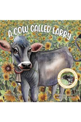 A Cow Called Larry PRG Collins 9781398463806