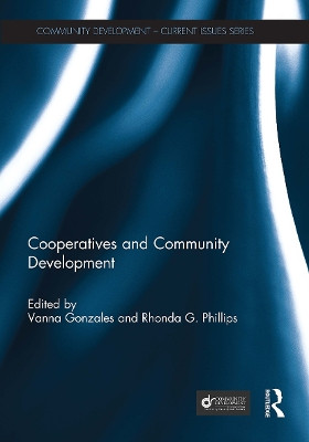 Cooperatives and Community Development Vanna Gonzales 9781032928524