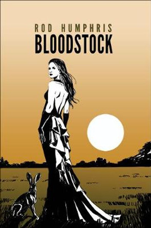 Blood Stock: 2019 by Rod Humphris